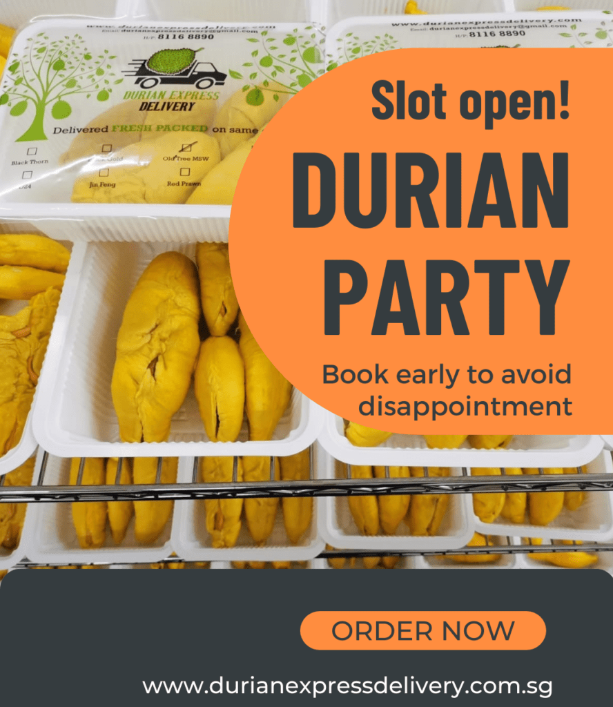 Durian party_slot open for booking